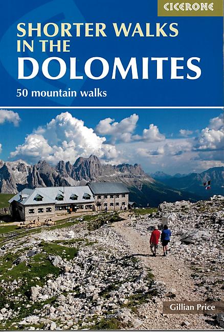 SHORTER WALKS IN THE DOLOMITES