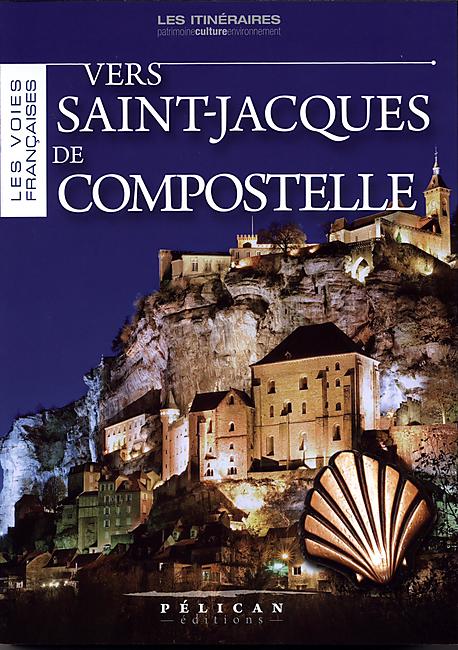 VERS SAINT JACQUES DE COMPOSTELLE