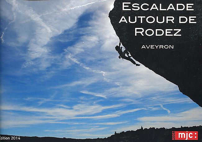 ESCALADE AUTOUR DE RODEZ