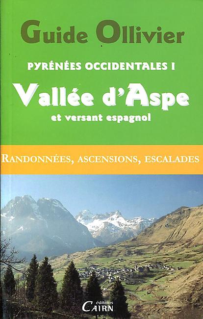 GUIDE OLLIVIER PYRENEES OCCIDENTALES I ASPE