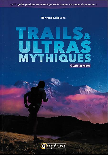 TRAILS ULTRAS MYTHIQUES