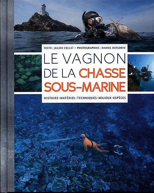 LE VAGNON DE LA CHASSE SOUS MARINE