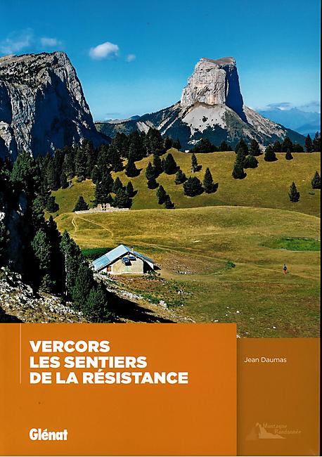 VERCORS SENTIERS DE LA RESISTANCE