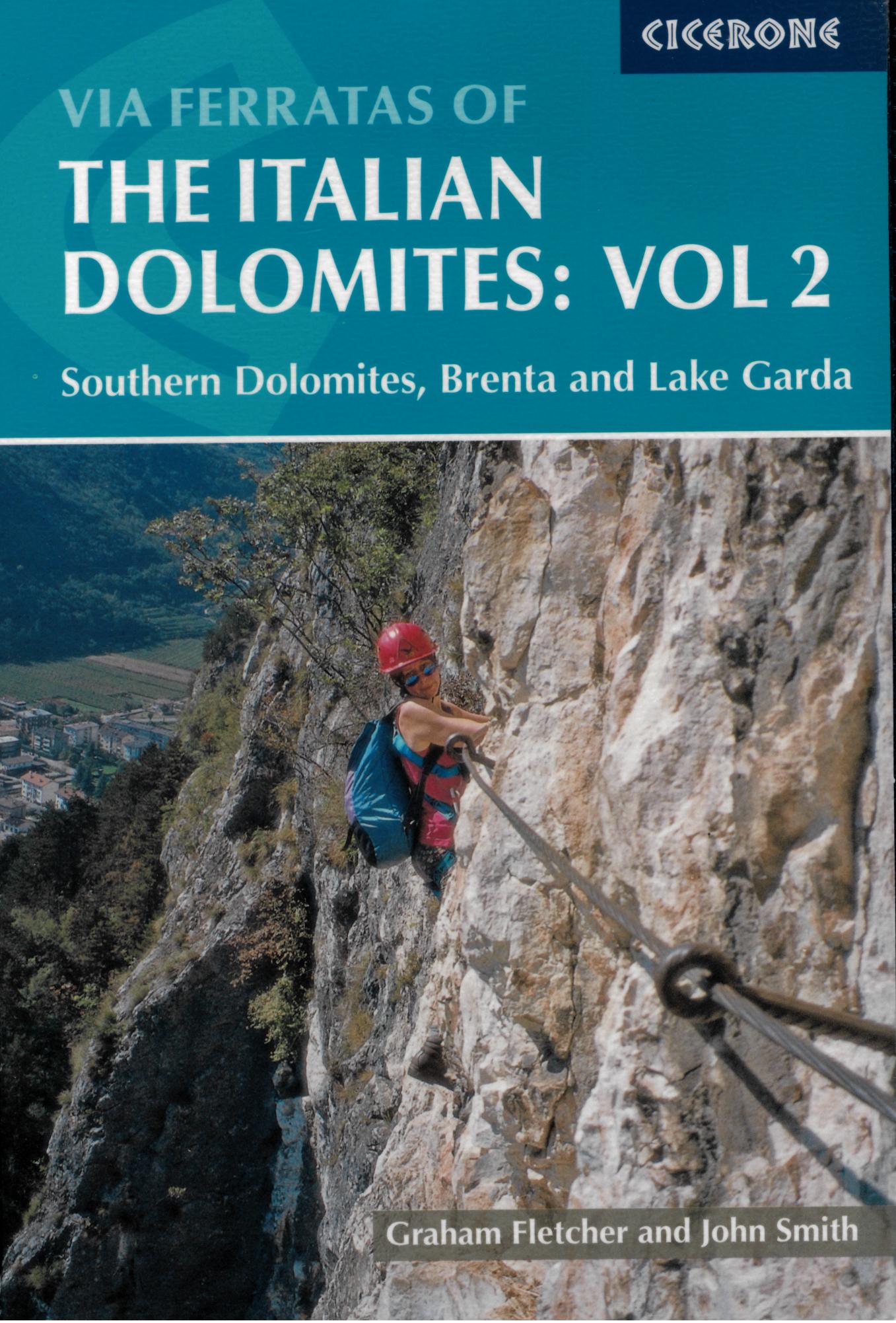 VIA FERRATAS DOLOMITES VOL 2 SOUTHERN