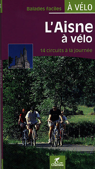 355 L'AISNE A VELO CHAMINA